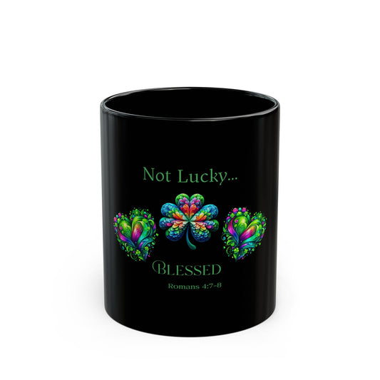 St Patrick's Day Coffee Mug-Inspirational Message