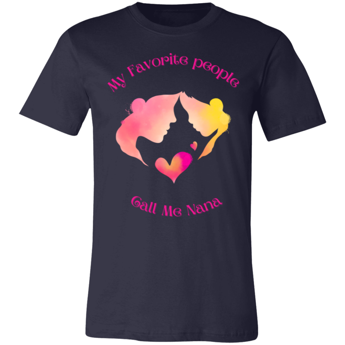 "My Favorite People Call Me Nana" Short-Sleeve T-Shirt