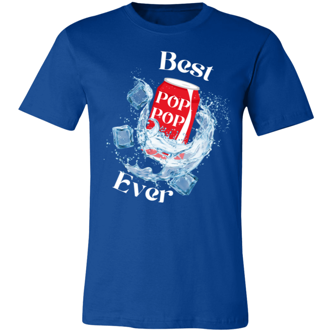 Best "Pop Pop" Ever (white letters) Short-Sleeve T-Shirt