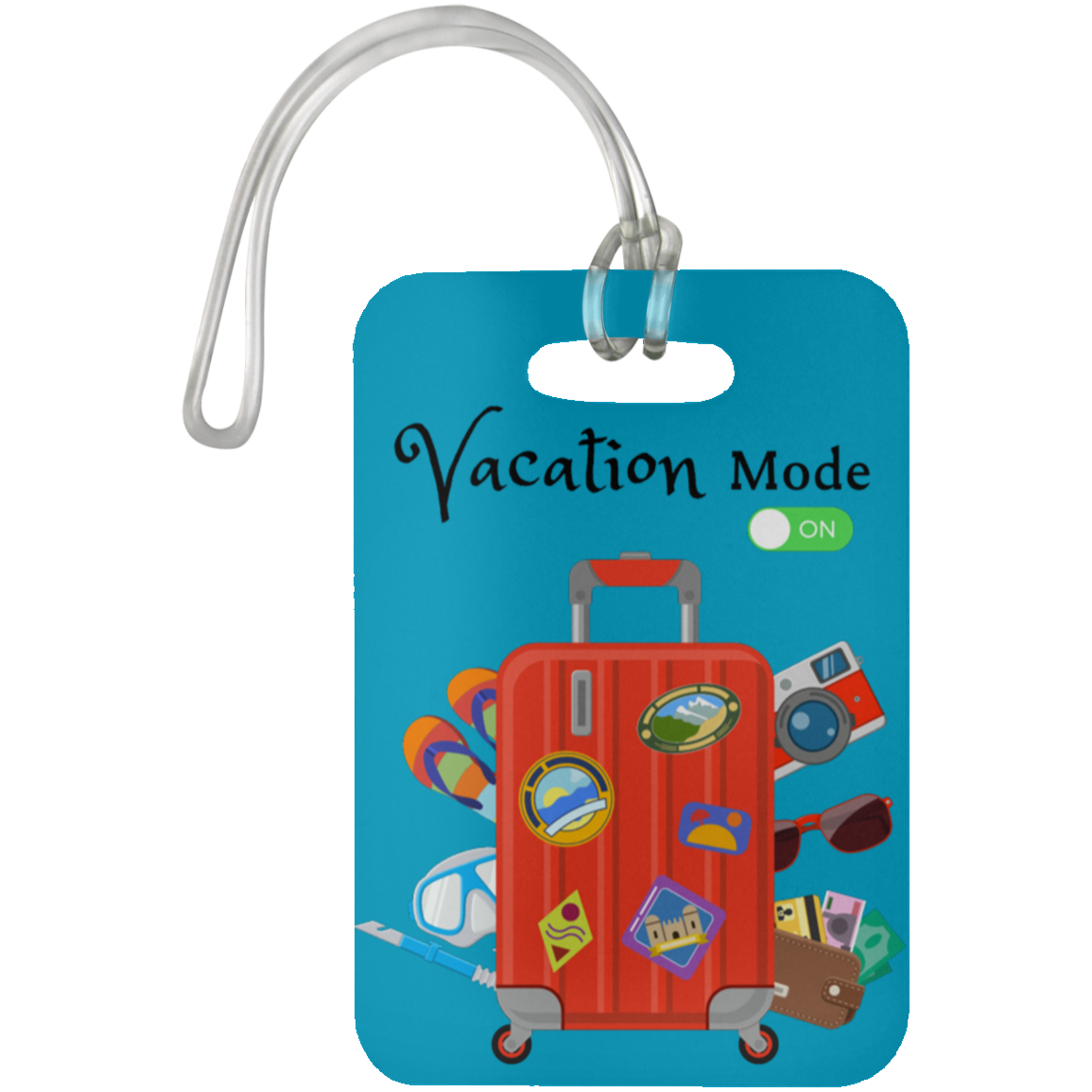 "Vacation Mode ON" Luggage Bag Tag