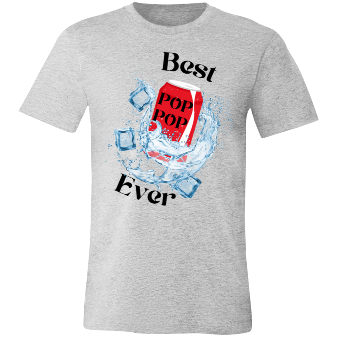 Best "Pop Pop" Ever Short-Sleeve T-Shirt