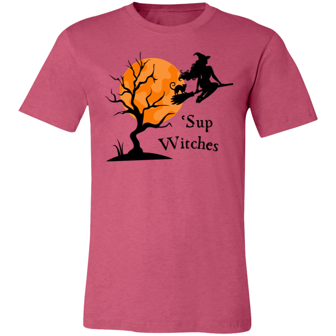 Sup Witches Halloween Funny Unisex T-Shirt