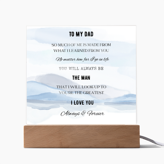To My Dad-Acrylic Light Up Plaque