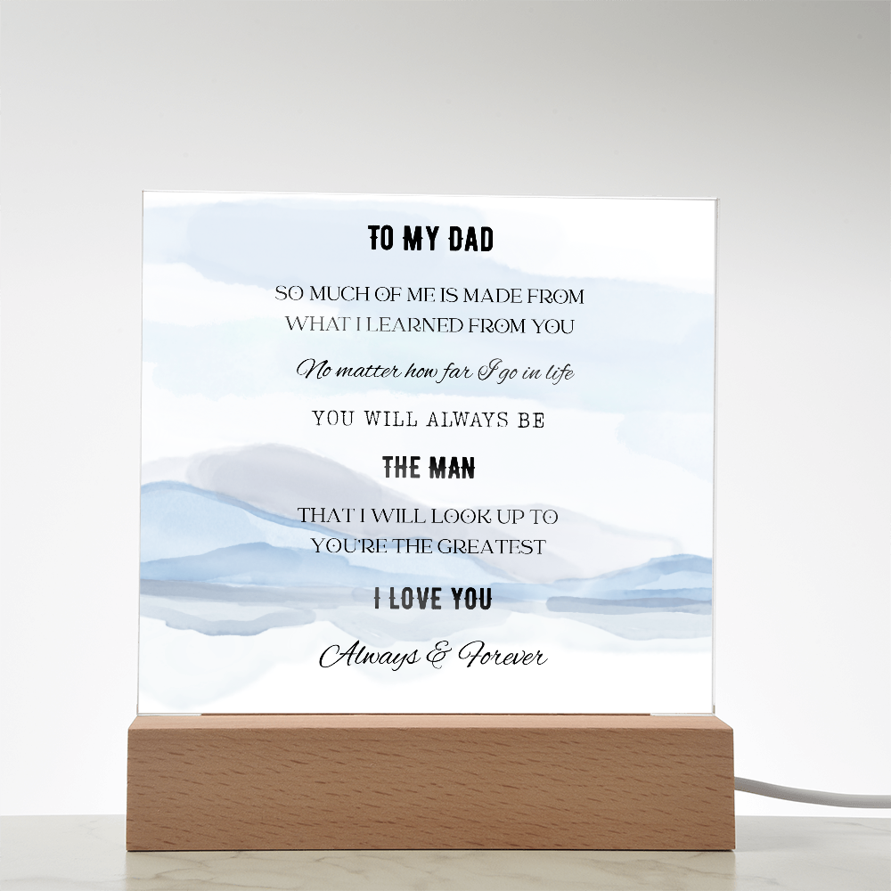 To My Dad-Acrylic Light Up Plaque