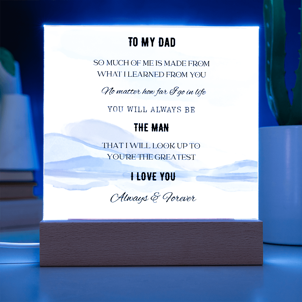 To My Dad-Acrylic Light Up Plaque