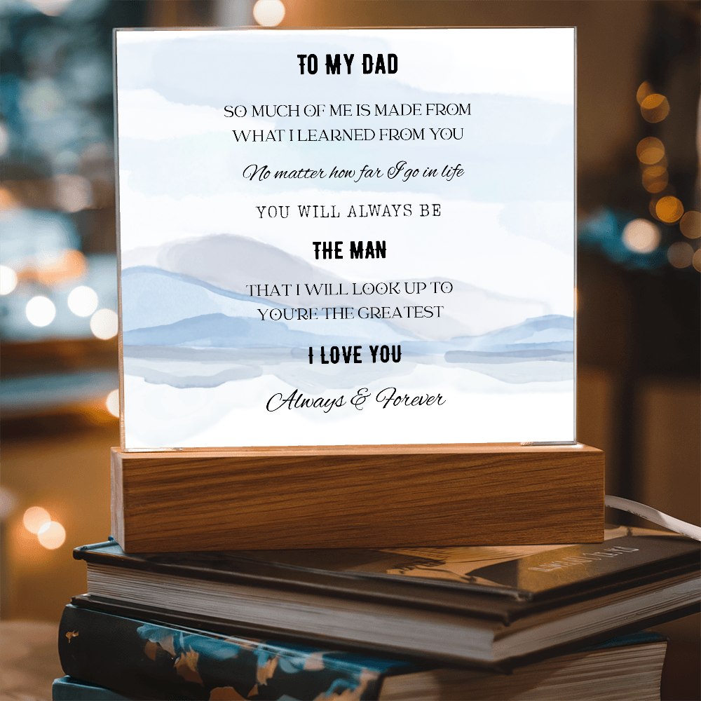 To My Dad-Acrylic Light Up Plaque