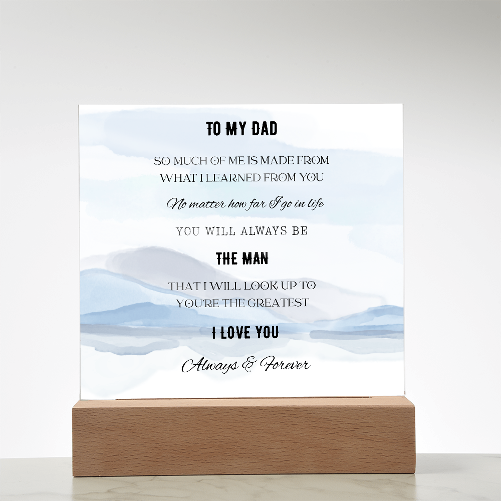 To My Dad-Acrylic Light Up Plaque