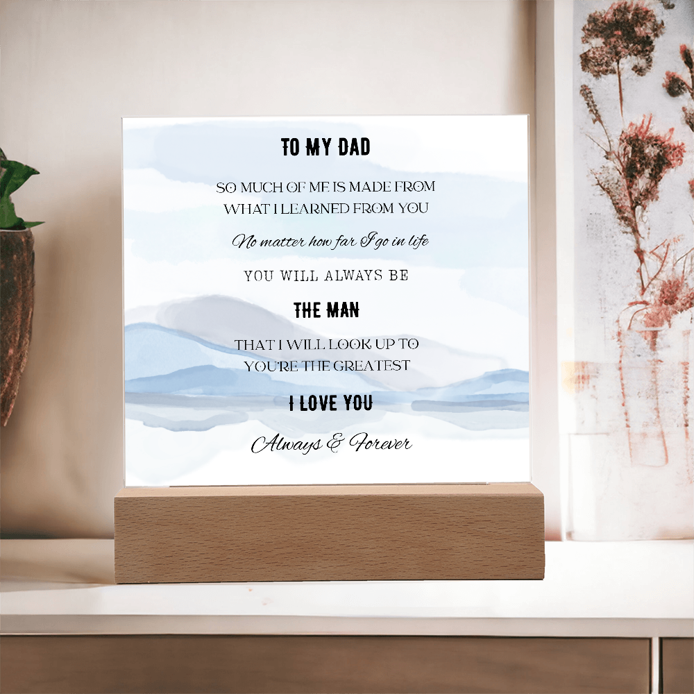 To My Dad-Acrylic Light Up Plaque