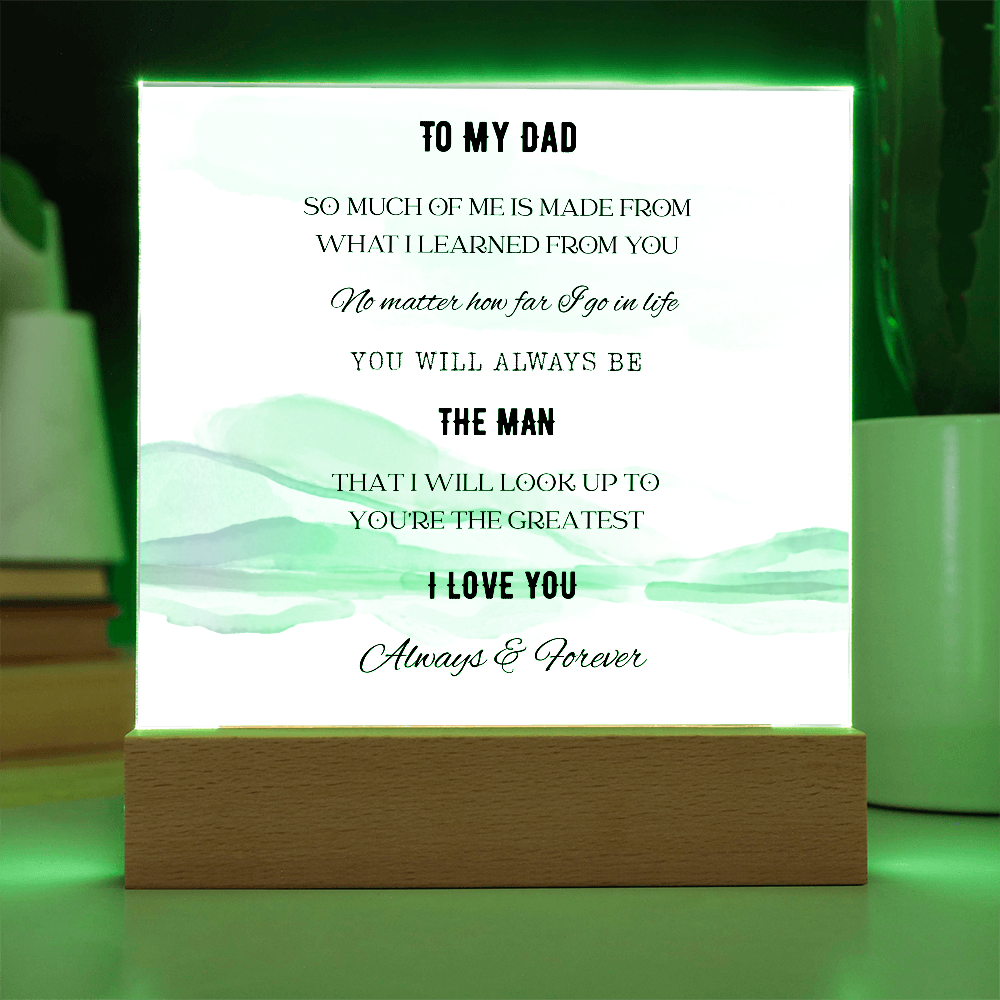 To My Dad-Acrylic Light Up Plaque