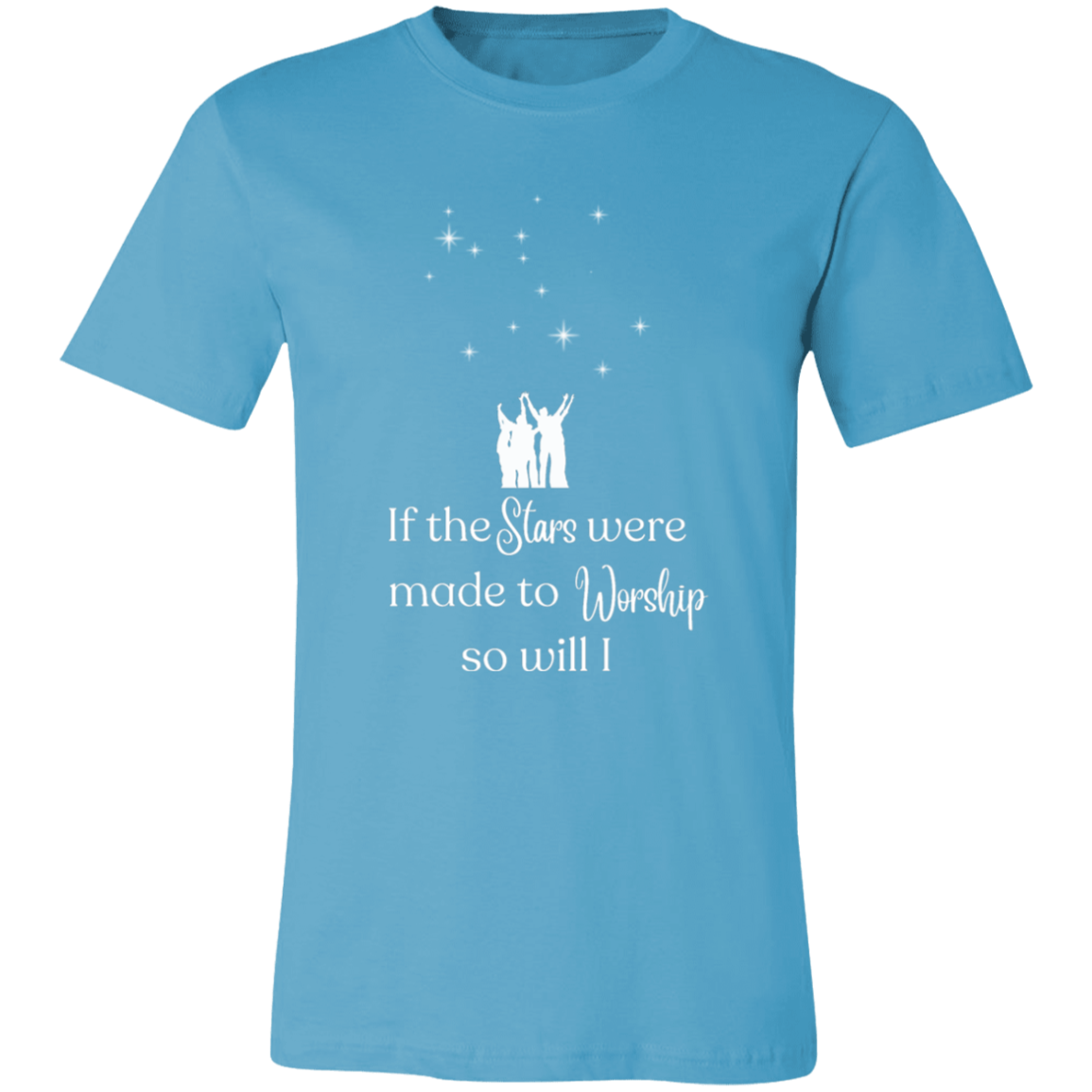 "If the Stars were made to Worship" Unisex  Short-Sleeve T-Shirt