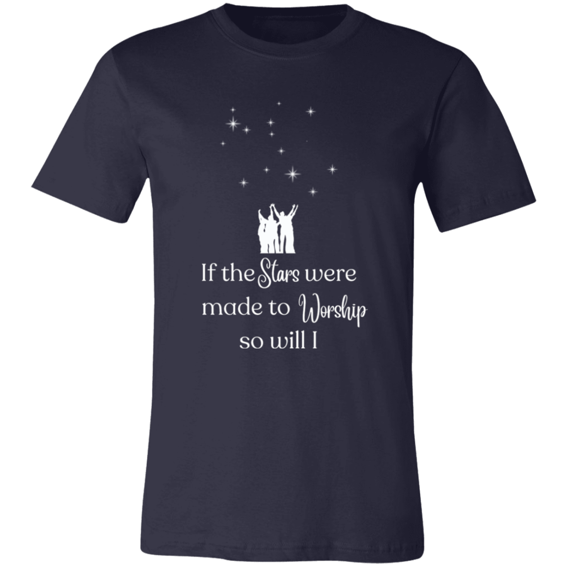 "If the Stars were made to Worship" Unisex  Short-Sleeve T-Shirt