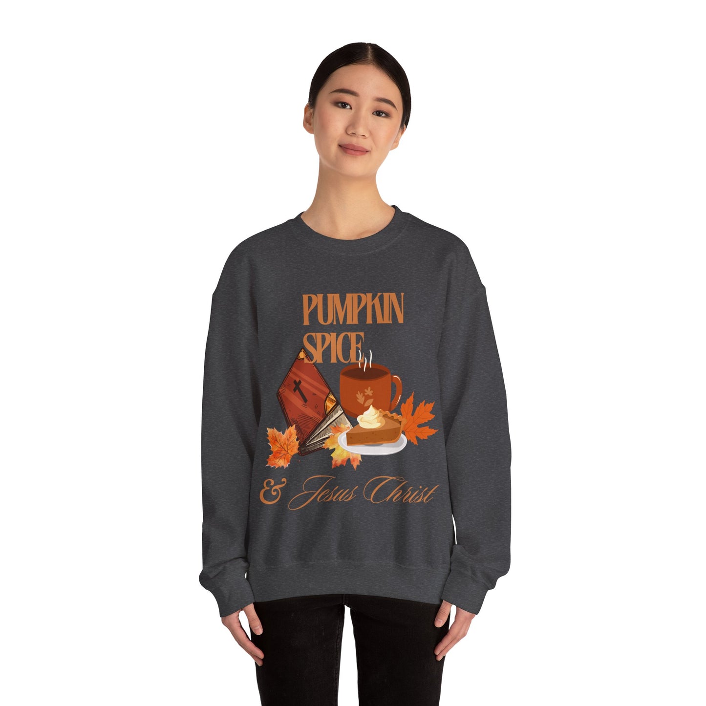 Crewneck Sweatshirt - Pumpkin Spice & Jesus Christ