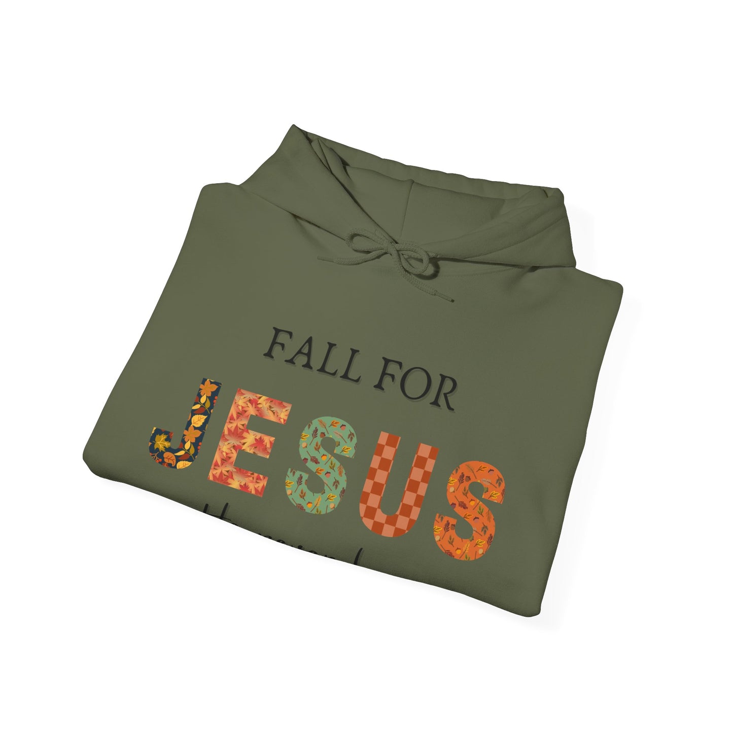 "Fall for Jesus He Never Leaves" Comfy Hoodie