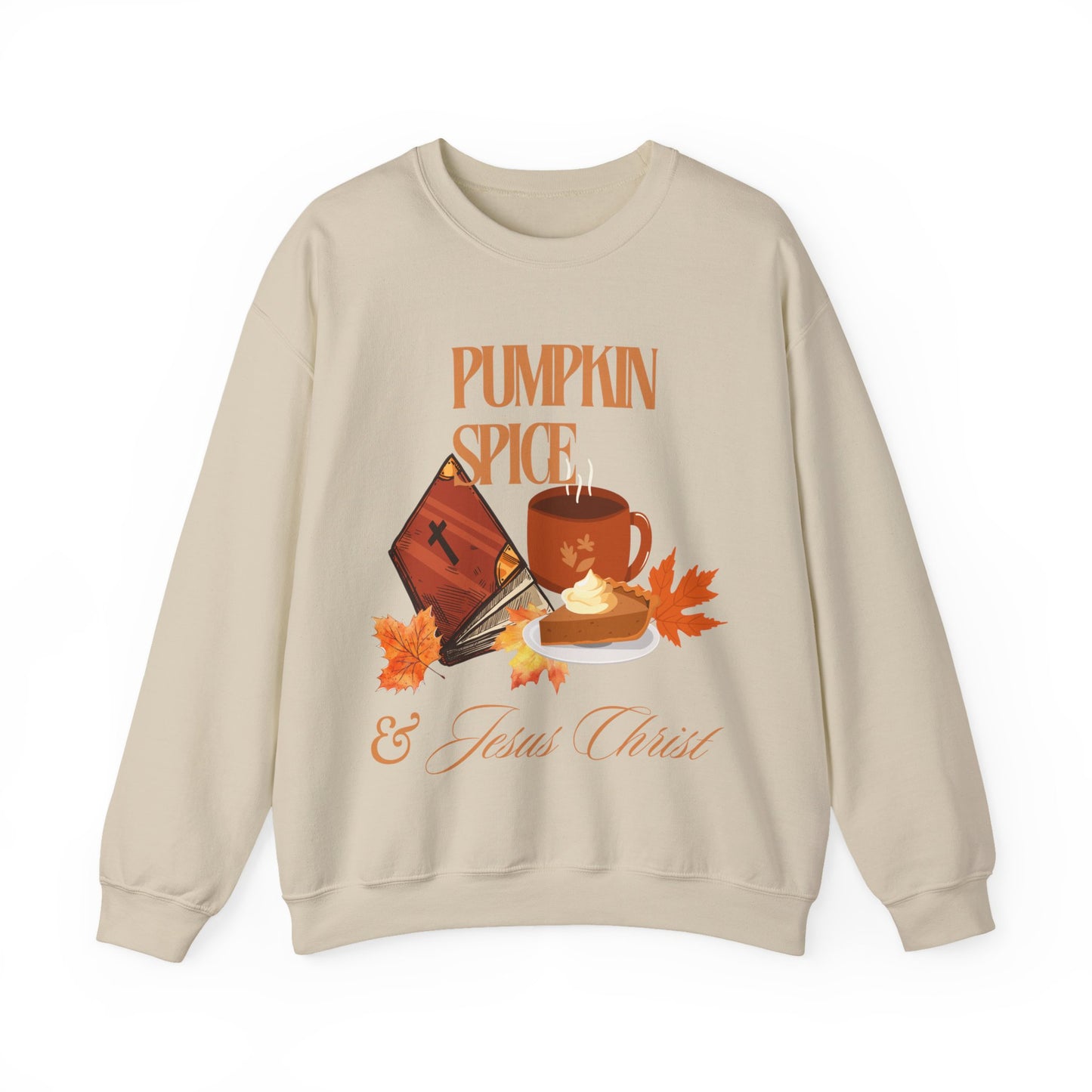 Crewneck Sweatshirt - Pumpkin Spice & Jesus Christ