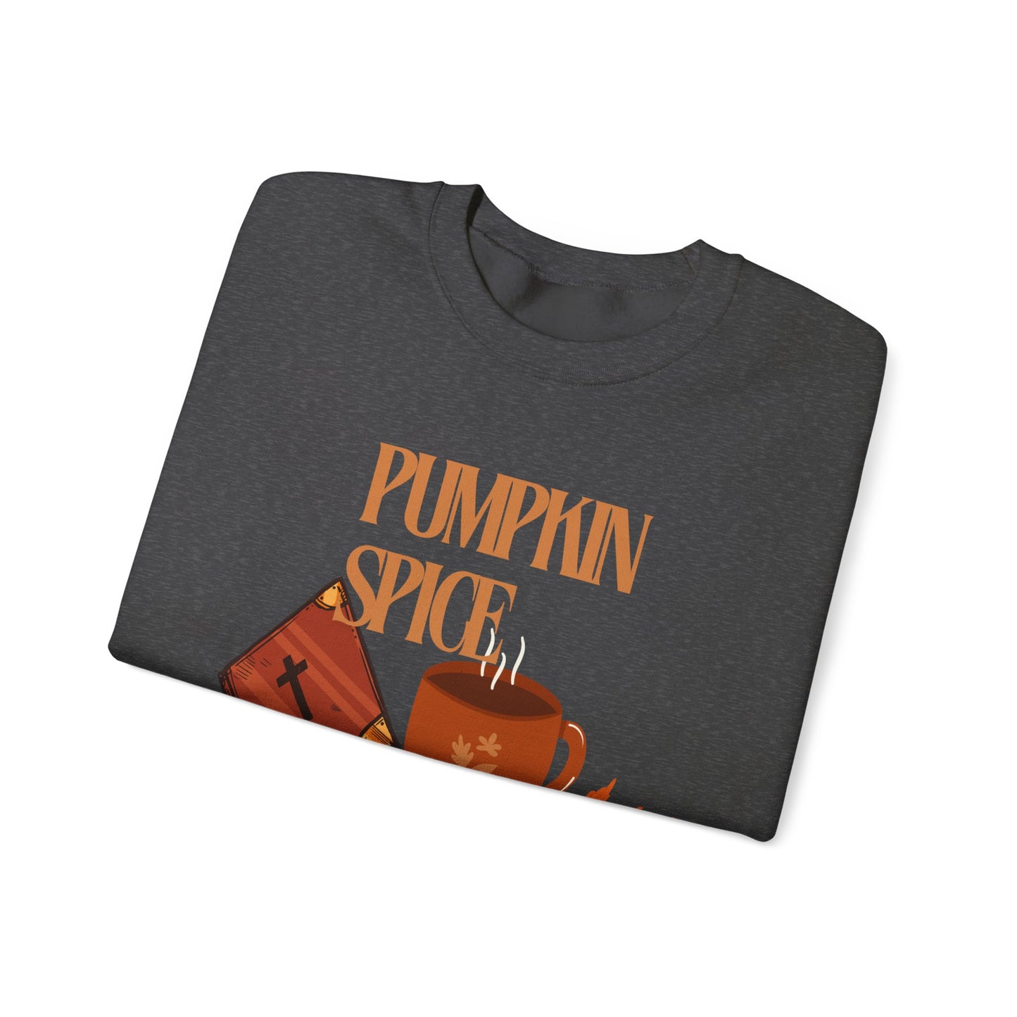 Crewneck Sweatshirt - Pumpkin Spice & Jesus Christ