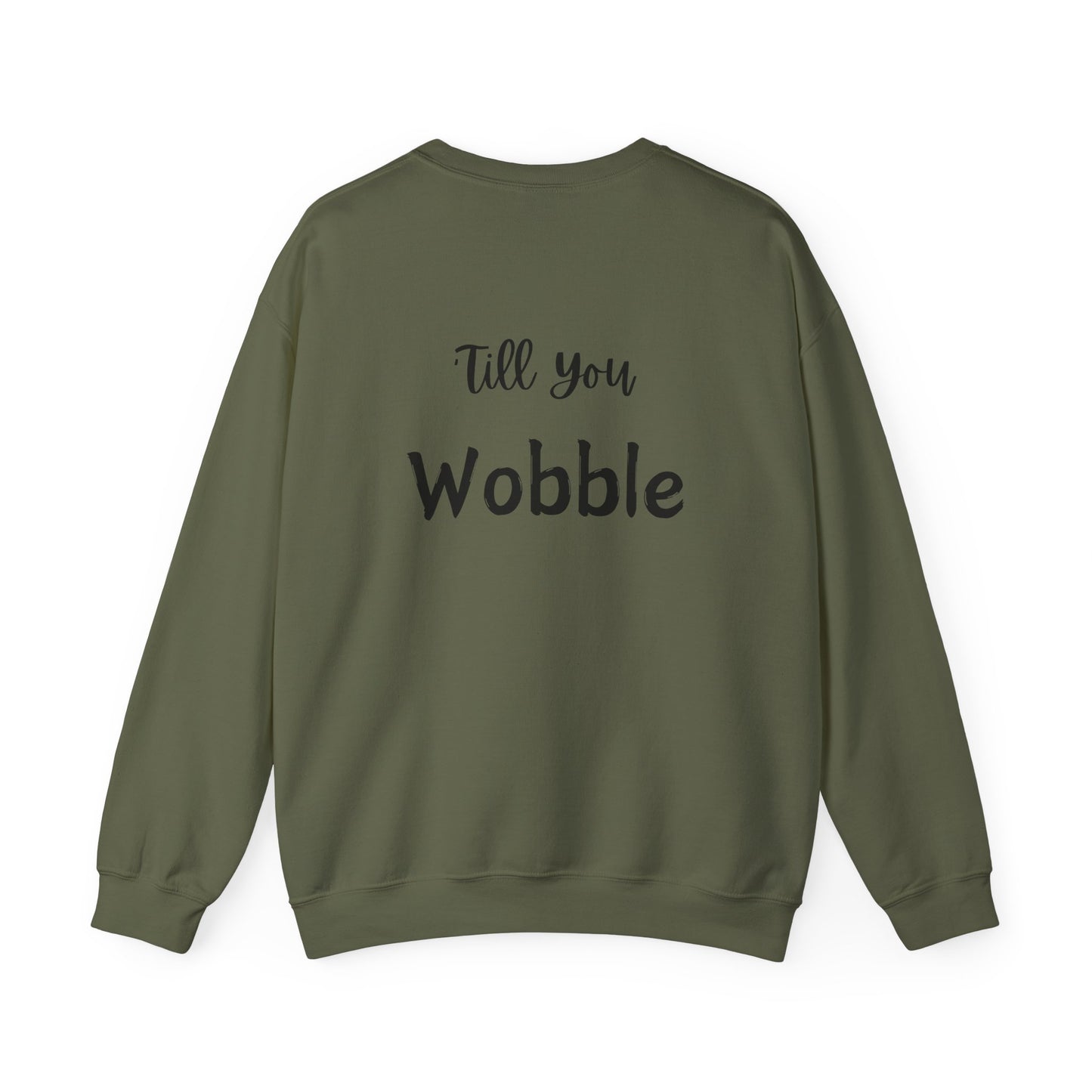 Thanksgiving Gobble 'Till You Wobble Unisex Sweatshirt